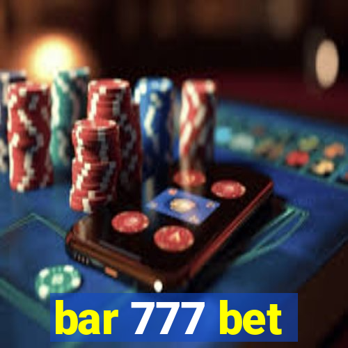 bar 777 bet